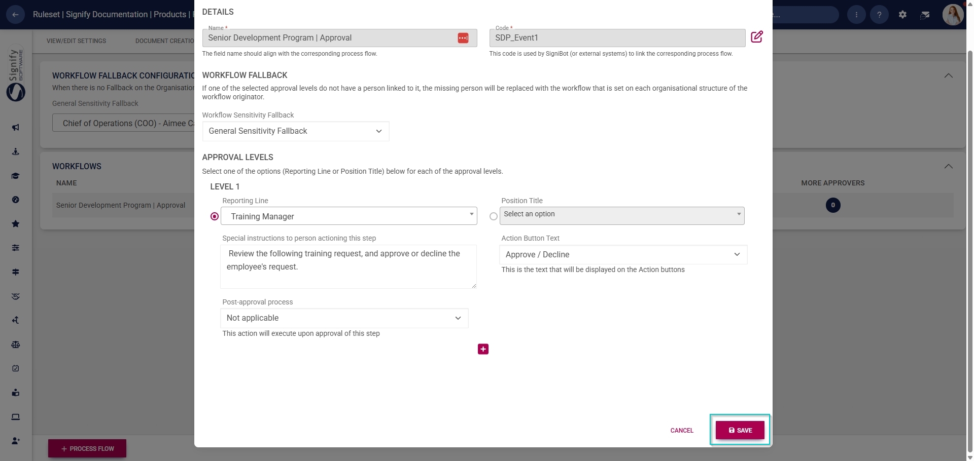 ES Approval Workflow - Add process flow - Add another, save.jpg
